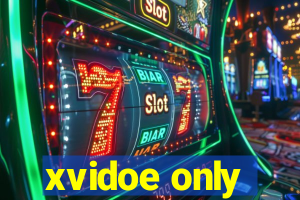 xvidoe only
